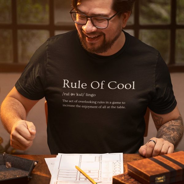 Rule of Cool Definition Shirt